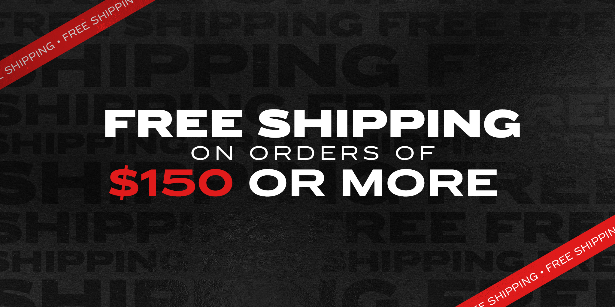 Promotional graphic with free shipping on orders of $150 or more
